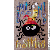Don t bug me (I m stitching!) <br> BAN035-PRT